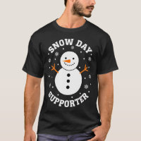 Christmas Snow Day Suprter Snowflake Snowman Funny