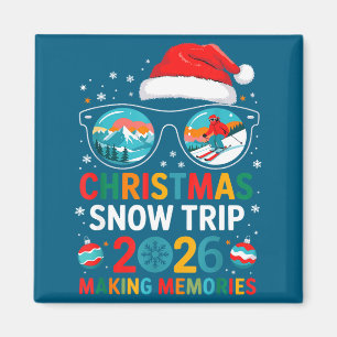 Christmas Snow Trips 2026 Men Women Kids Family Ma Magnet