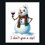 Christmas snowman bar lounge drinking party wine  poster<br><div class="desc">Christmas snowman bar lounge drinking party wine Poster</div>