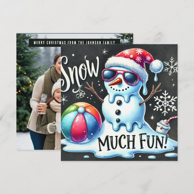 Christmas Snowman Snow ball much fun  Holiday Card (Front/Back)