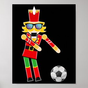 Christmas Soccer Flossing Nutcracker Gifts Poster