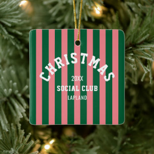 Christmas Social Club Green Pink Candy Stripes Ceramic Ornament