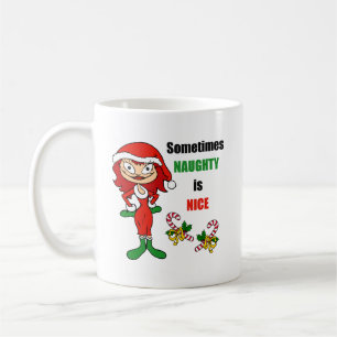 Christmas Sometimes Naughty Is Nice - Auburn Red Coffee Mug