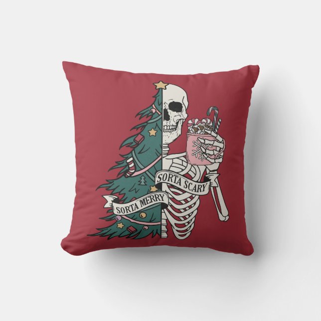Christmas Sorta Scary Sorta Merry Funny Skeleton  Throw Pillow (Front)