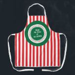Christmas Spirit Customizable Apron<br><div class="desc">Just right for the season! A red striped apron that celebrates all of the December Holidays.  Purchase as is or change the message in the centre to anything you like.</div>