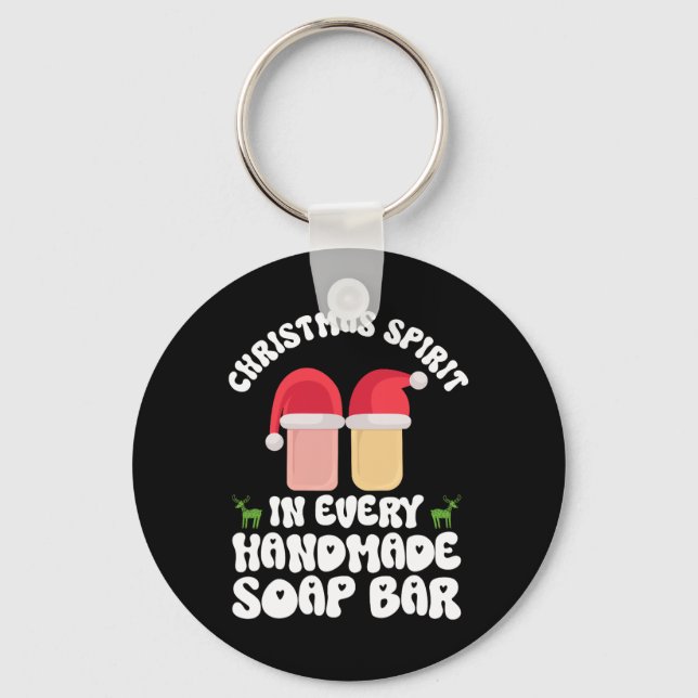Christmas Spirit In Every Handmade Soap R - Soap M Keychain (Front)