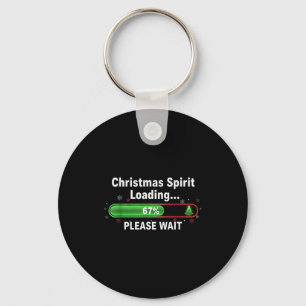 Christmas Spirit Loading 67 Percent Funny Tee Keychain
