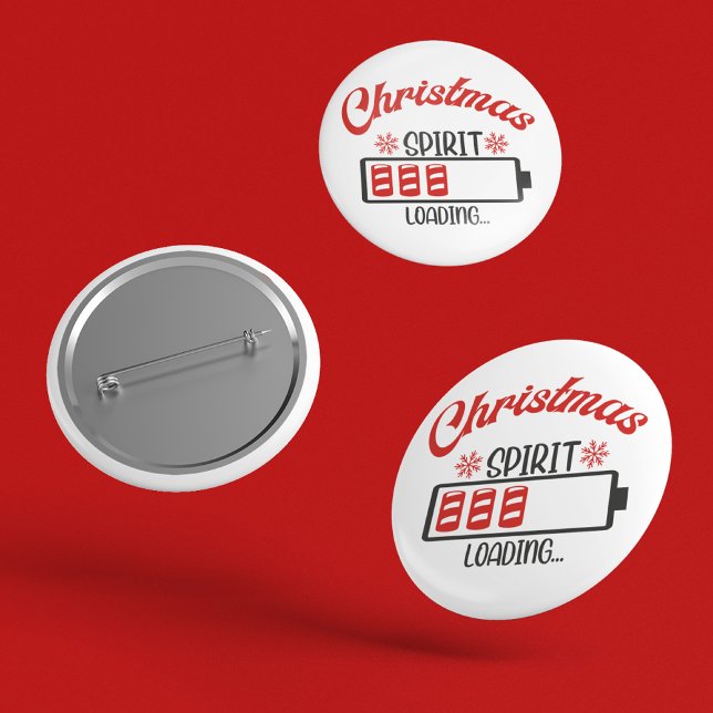 Christmas Spirit Loading Funny Holiday 2 Inch Round Button (Creator Uploaded)