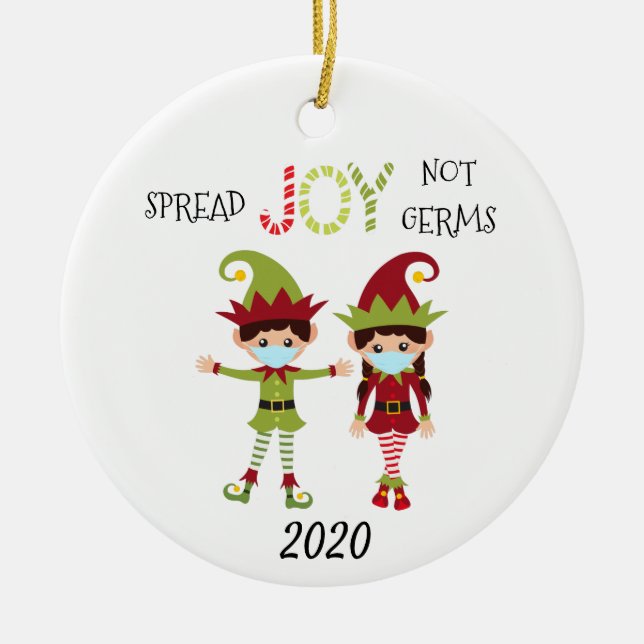 Christmas Spread Joy not Germs Elf 2020 Ceramic Ornament (Front)