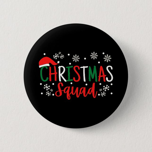 CHRISTMAS SQUAD 2 INCH ROUND BUTTON (Front)