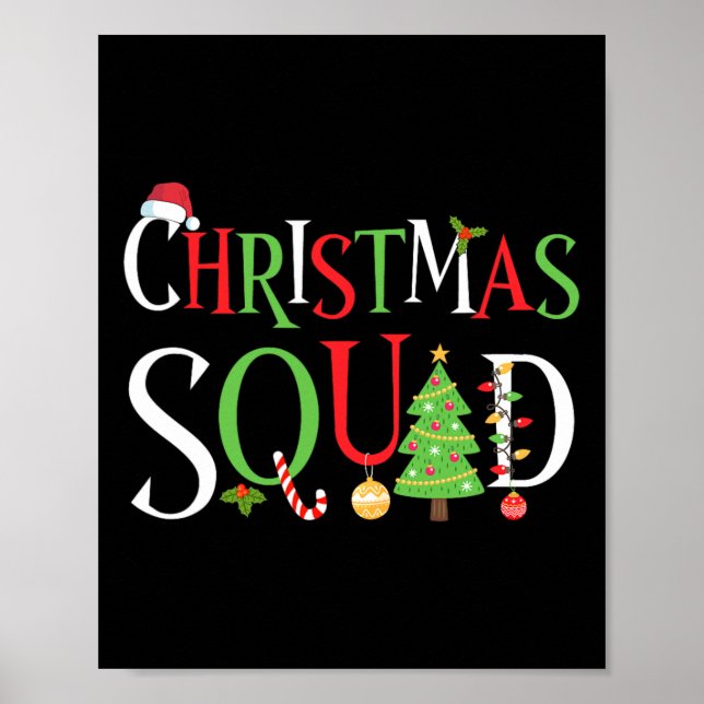 Christmas Squad Family Matching Funny Xmas  Poster (Front)
