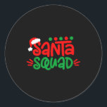 Christmas Squad Family Matching Xmas Santa Squad  Classic Round Sticker<br><div class="desc">Christmas Squad Family Matching Xmas Santa Squad</div>