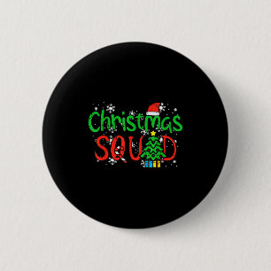 Christmas Squad Family Xmas Crew Men Women Boys Gi 2 Inch Round Button