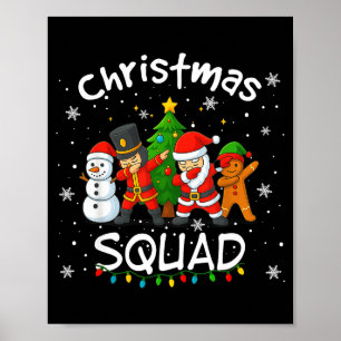 Christmas Squad Funny Matching Santa Reindeer Snow Poster
