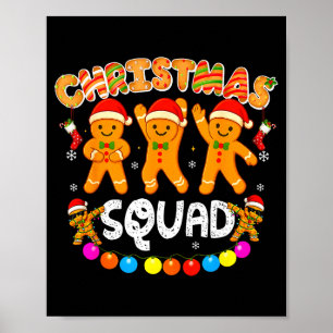 Christmas Squad Funny Xmas Gingerbread Family Matc Poster