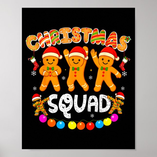 Christmas Squad Funny Xmas Gingerbread Family Matc Poster (Front)