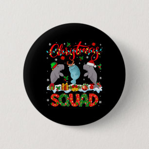 Christmas Squad Three Santa Reindeer Elf Manatees 2 Inch Round Button