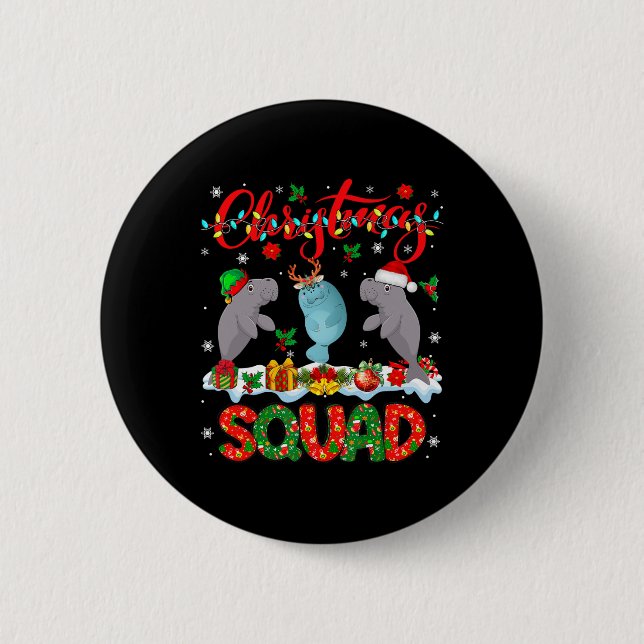 Christmas Squad Three Santa Reindeer Elf Manatees  2 Inch Round Button (Front)