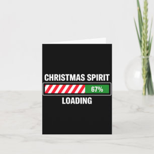 Christmas Srit Loading 67 Card