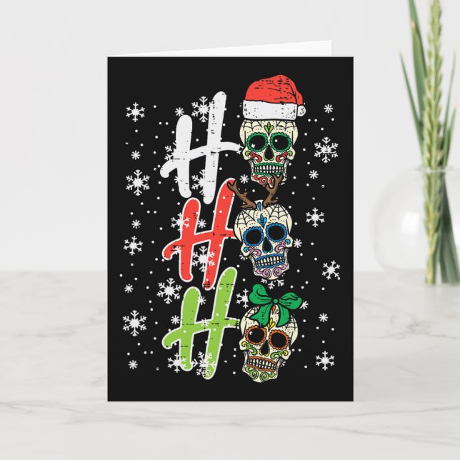 Christmas Sugar Skull Ho Ho Ho Xmas Mexican Men Wo Card (Front)