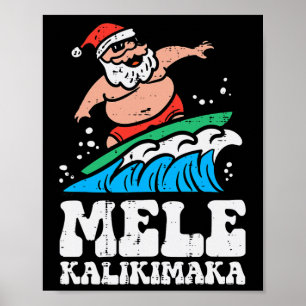 Christmas Surfing Mele Kalikimala Xmas Hawaii Men Poster