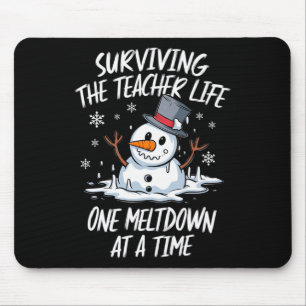 Christmas Surviving Teacher Life Meltdown Xmas Sno Mouse Pad