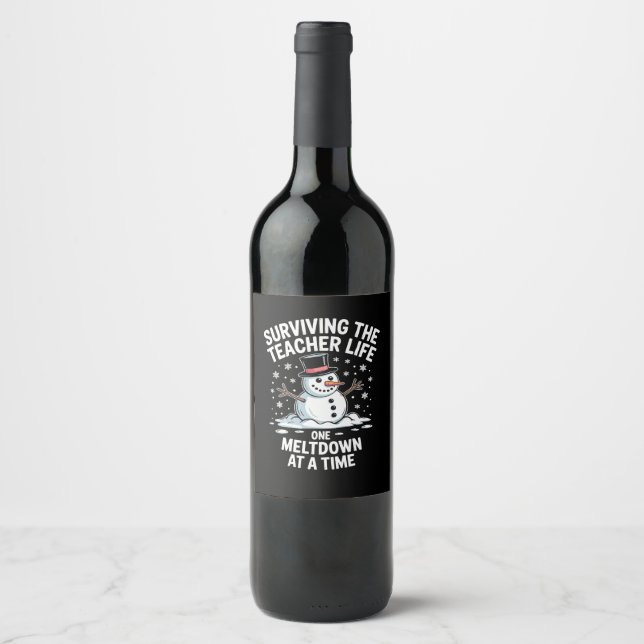 Christmas Surviving Teacher Life Meltdown Xmas Wine Label (Front)