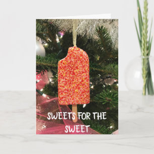 **CHRISTMAS SWEETS FOR MY SWEET** HOLIDAY CARD