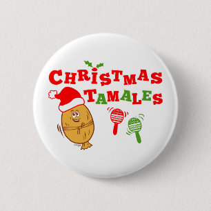 Christmas Tamales 2 Inch Round Button