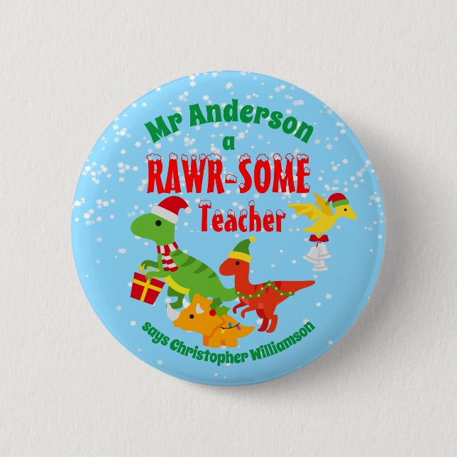 Christmas Teacher Appreciation Kids Dinosaur Blue 2 Inch Round Button (Front)