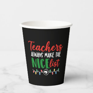 Christmas teacher, christmas nice list paper cups