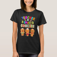 Christmas Teacher Cute Gingerbread Cookies Men Wom
