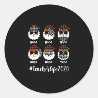 Christmas Teacher Life 2020 Santa Wearing Mask Classic Round Sticker
