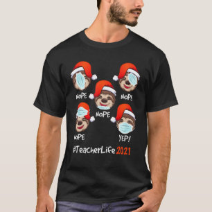Christmas Teacher Life 2021 Sloth Wearing Mask 3 T-Shirt