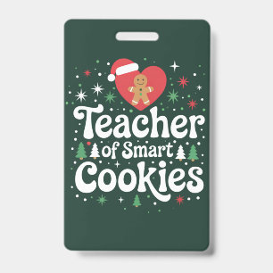 Christmas Teacher Of Smart Cookies  Badge