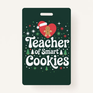 Christmas Teacher Of Smart Cookies  Badge