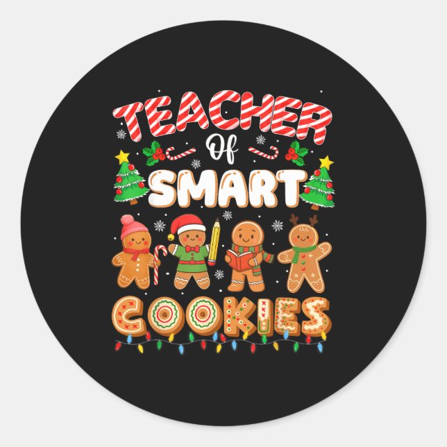 Christmas Teacher Of Smart Cookies Funny Cute Ging Classic Round Sticker (Front)