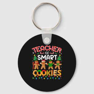 Christmas Teacher Of Smart Cookies Funny Cute Ging Keychain