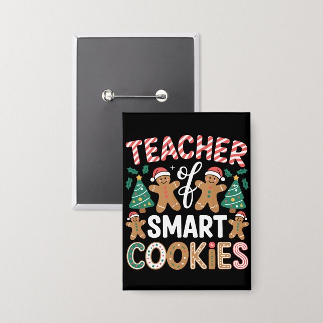 Christmas Teacher Of Smart Cookies Gingerbread  (Front/Back)