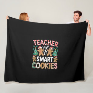 Christmas Teacher Of Smart Cookies Gingerbread  Fleece Blanket