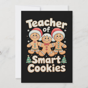 Christmas Teacher Of Smart Cookies Gingerbread Holiday Card