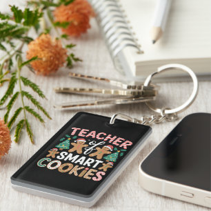 Christmas Teacher Of Smart Cookies Gingerbread  Keychain