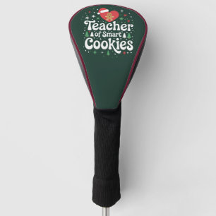 Christmas Teacher Of Smart Cookies  Golf Head Cover