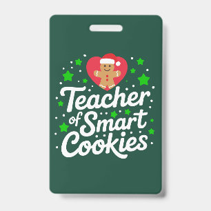 Christmas Teacher Of Smart Cookies Teacher Life  Badge