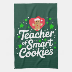 Christmas Teacher Of Smart Cookies Teacher Life Kitchen Towel