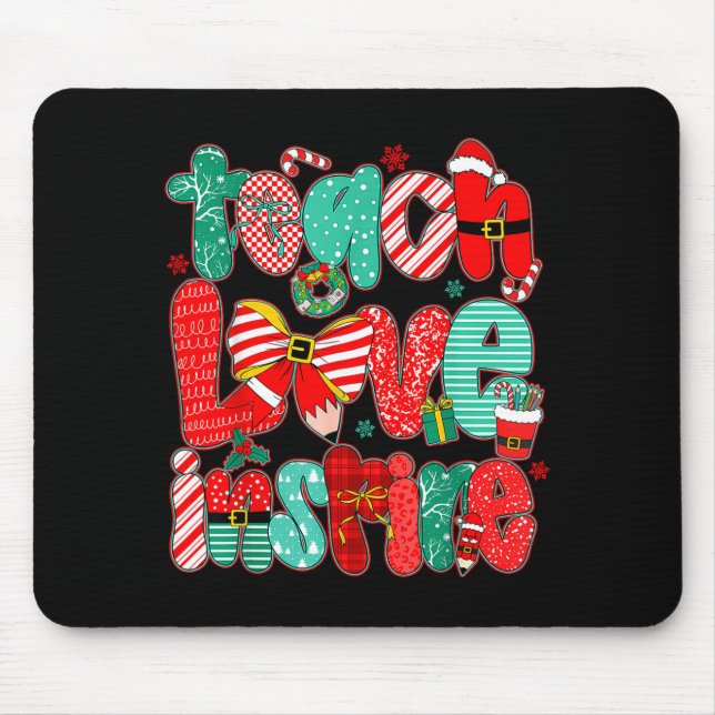 Christmas Teacher Teach Love Insre Xmas Vibes  Mouse Pad (Front)