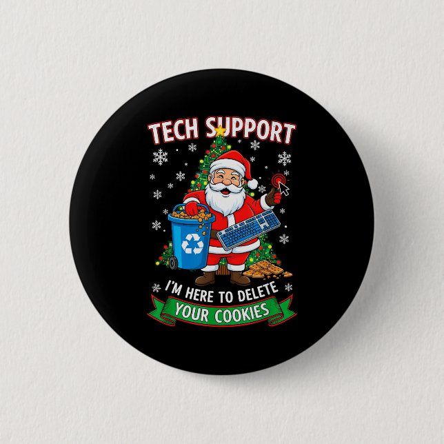 Christmas Tech Support Here To Delete Funny Cookie 2 Inch Round Button (Front)