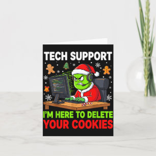 Christmas Tech Suprt Here To Delete Cookies Holida Card