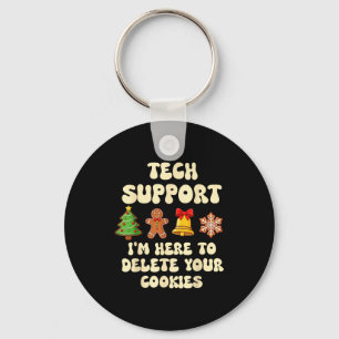 Christmas Tech Suprt Here To Delete Cookies Xmas G Keychain