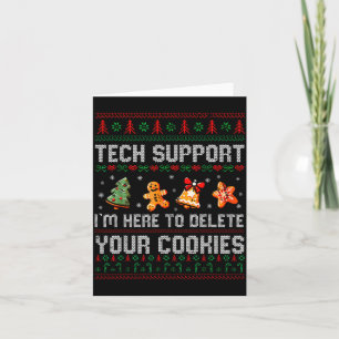 Christmas Tech Suprt Here To Delete Cookies Xmas M Card